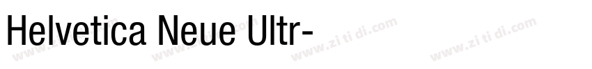 Helvetica Neue Ultr字体转换 Helvetica Neue Ultr字体转换